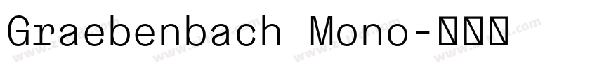 Graebenbach Mono字体转换